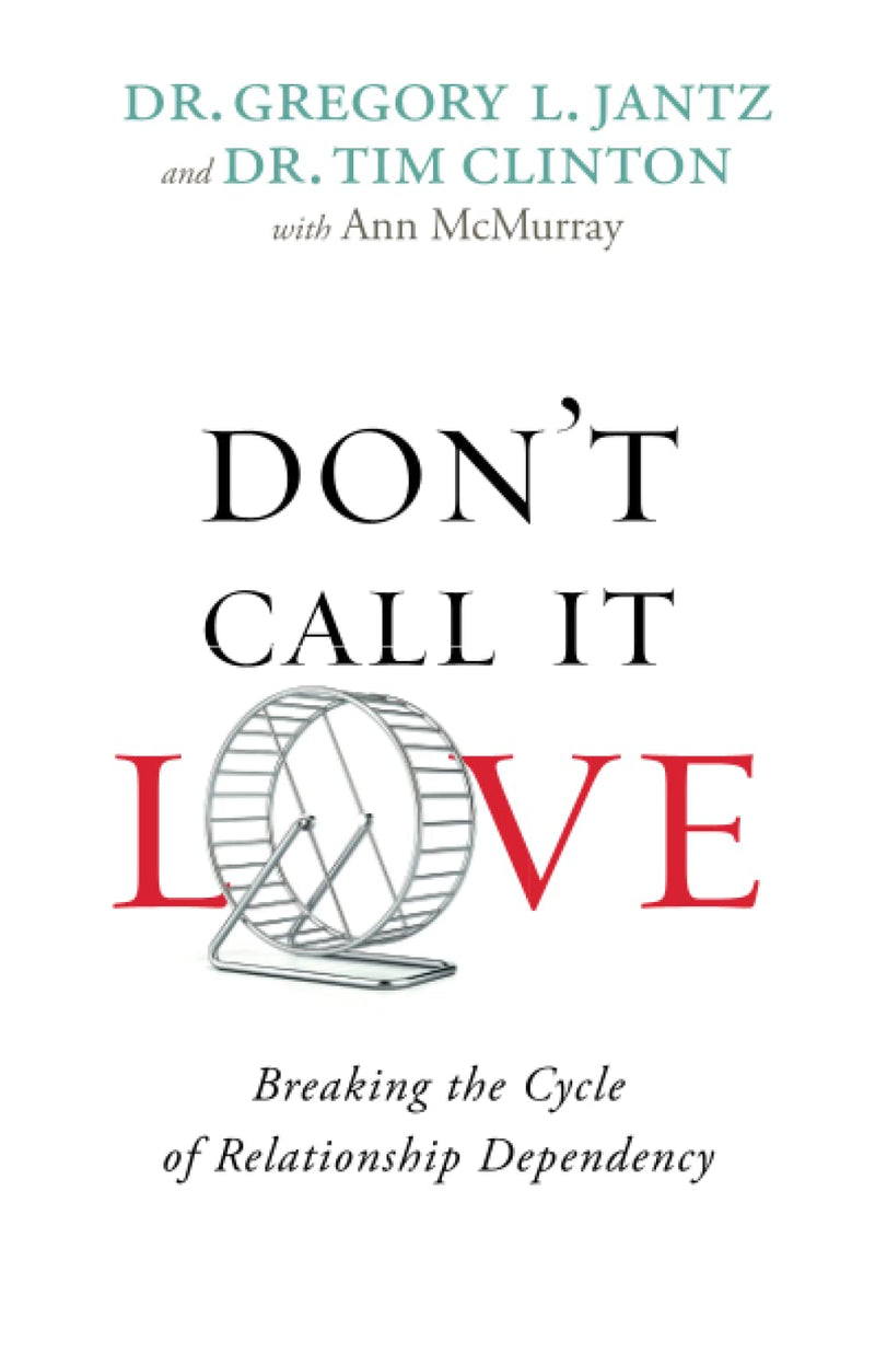 Dont Call It Love Breaking the Cycle of Relationship Dependency