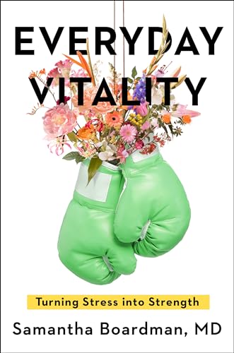 Everyday Vitality Turning Stress into Strength