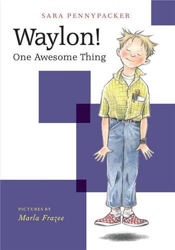 Waylon! One Awesome Thing (Waylon!, 1)