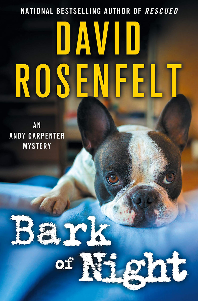 Bark of Night (An Andy Carpenter Novel, 19)