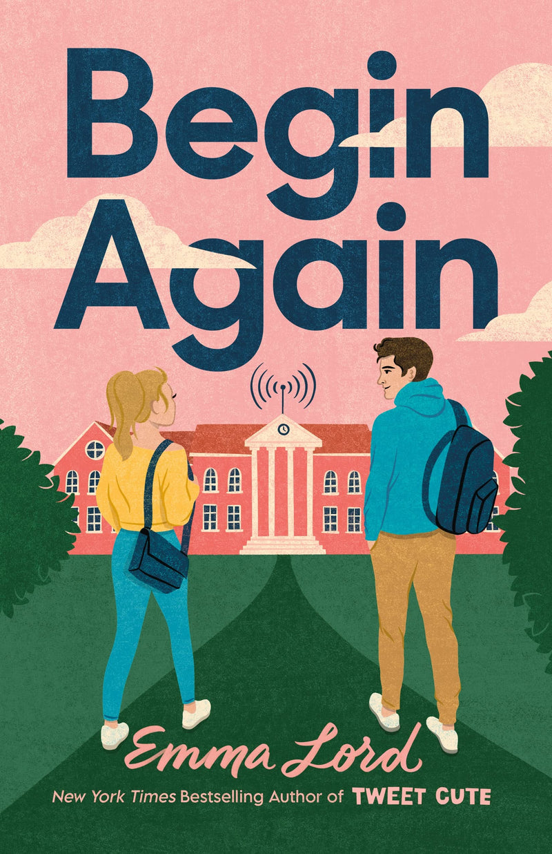 Begin Again A Novel