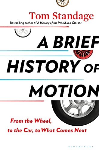 A Brief History of Motion From the Wheel, to the Car, to What Comes Next