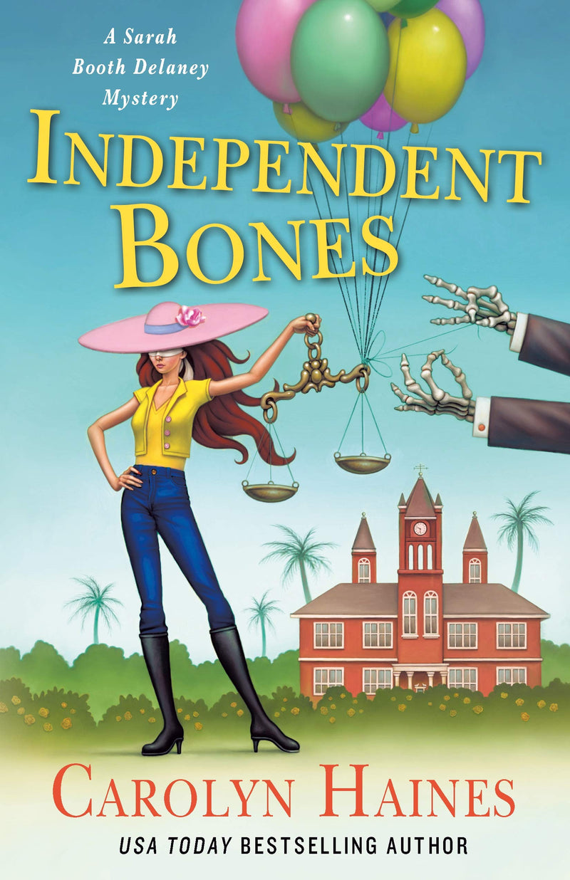 Independent Bones A Sarah Booth Delaney Mystery (A Sarah Booth Delaney Mystery, 23)