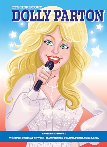 Its Her Story - Dolly Parton - A Graphic Novel