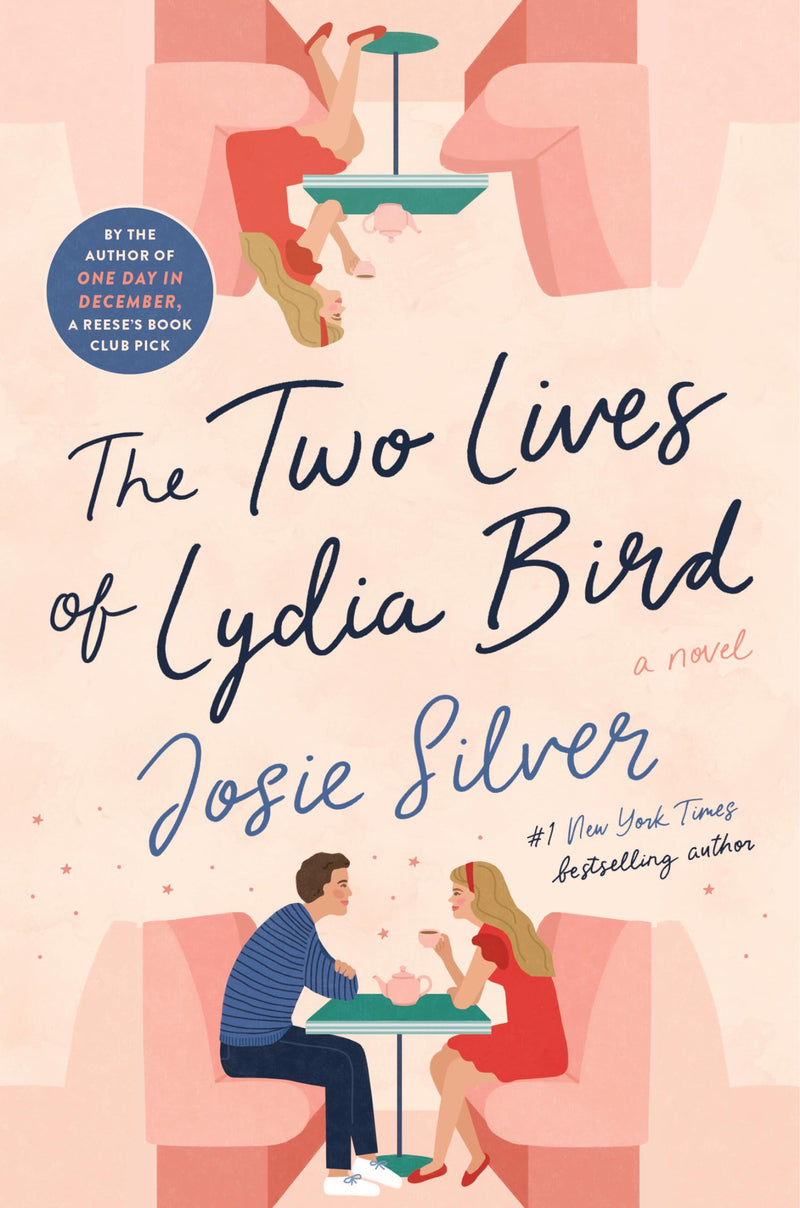 The Two Lives of Lydia Bird A Novel