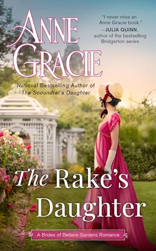 The Rakes Daughter (The Brides of Bellaire Gardens)