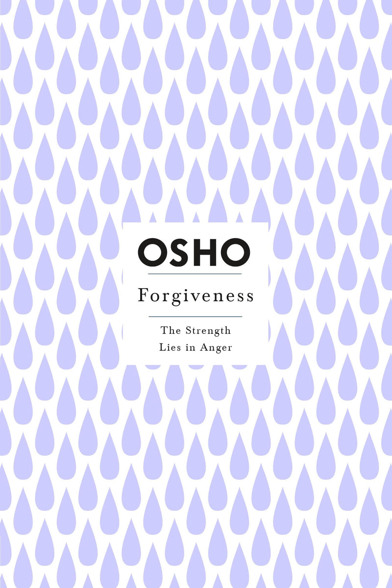 Forgiveness (Osho Insights for a New Way of Living)