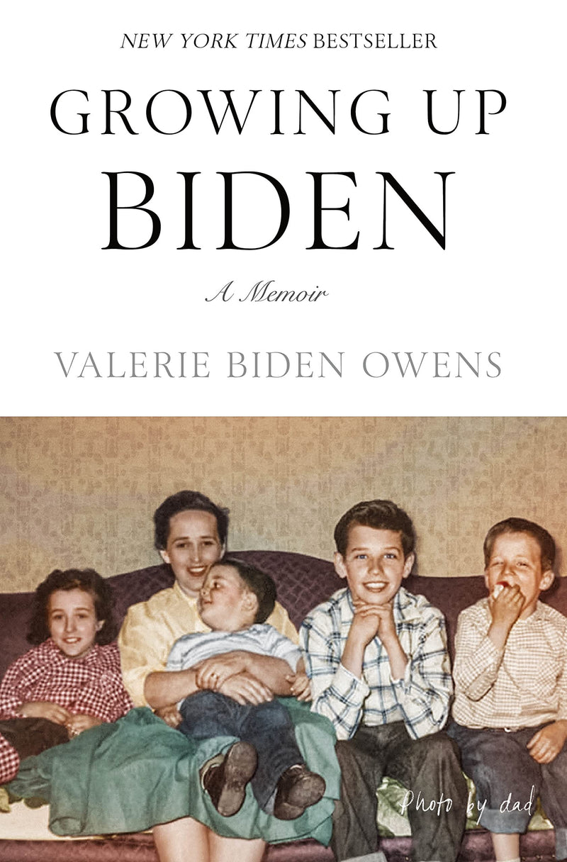 Growing Up Biden A Memoir