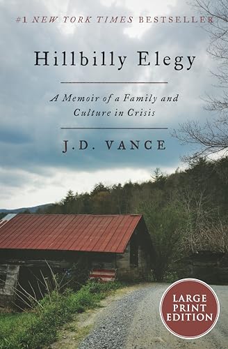 Hillbilly Elegy [movie tie-in] A Memoir of a Family and Culture in Crisis