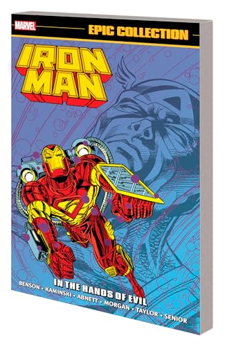 IRON MAN EPIC COLLECTION IN THE HANDS OF EVIL