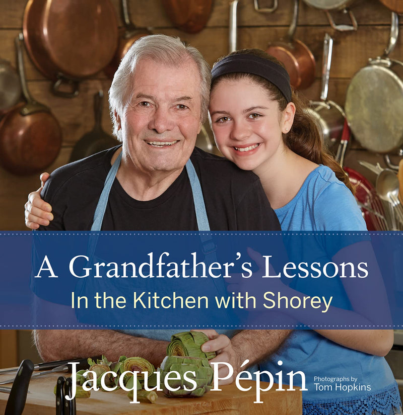 A Grandfathers Lessons In the Kitchen with Shorey