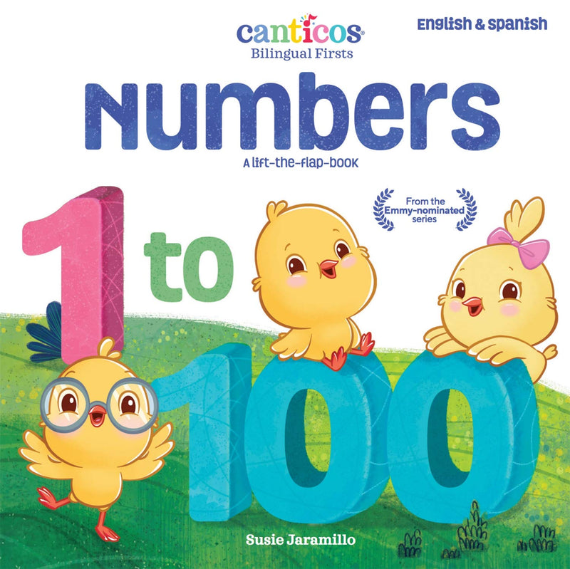 Canticos Numbers 1 to 100 Bilingual Firsts (Canticos Bilingual Firsts)