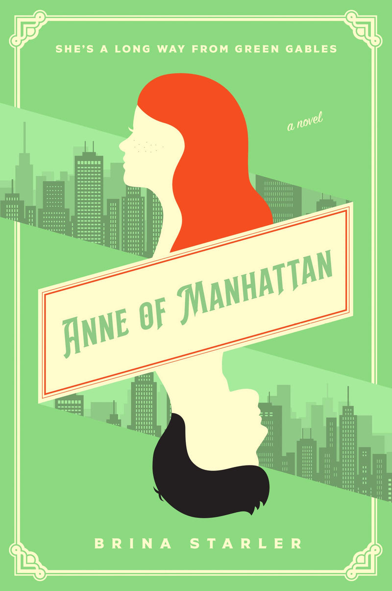 Anne of Manhattan A Novel