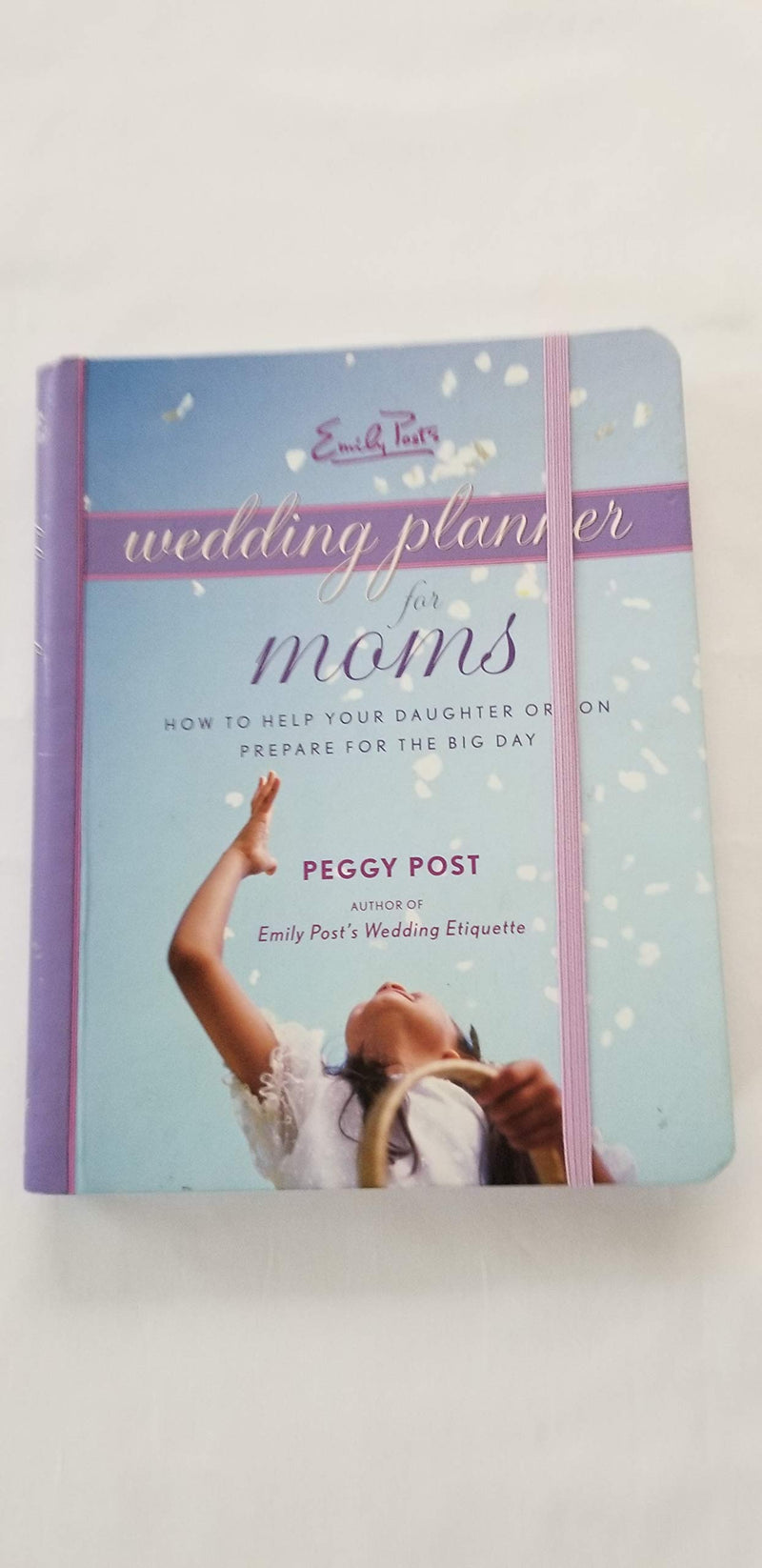 Emily Posts Wedding Planner for Moms