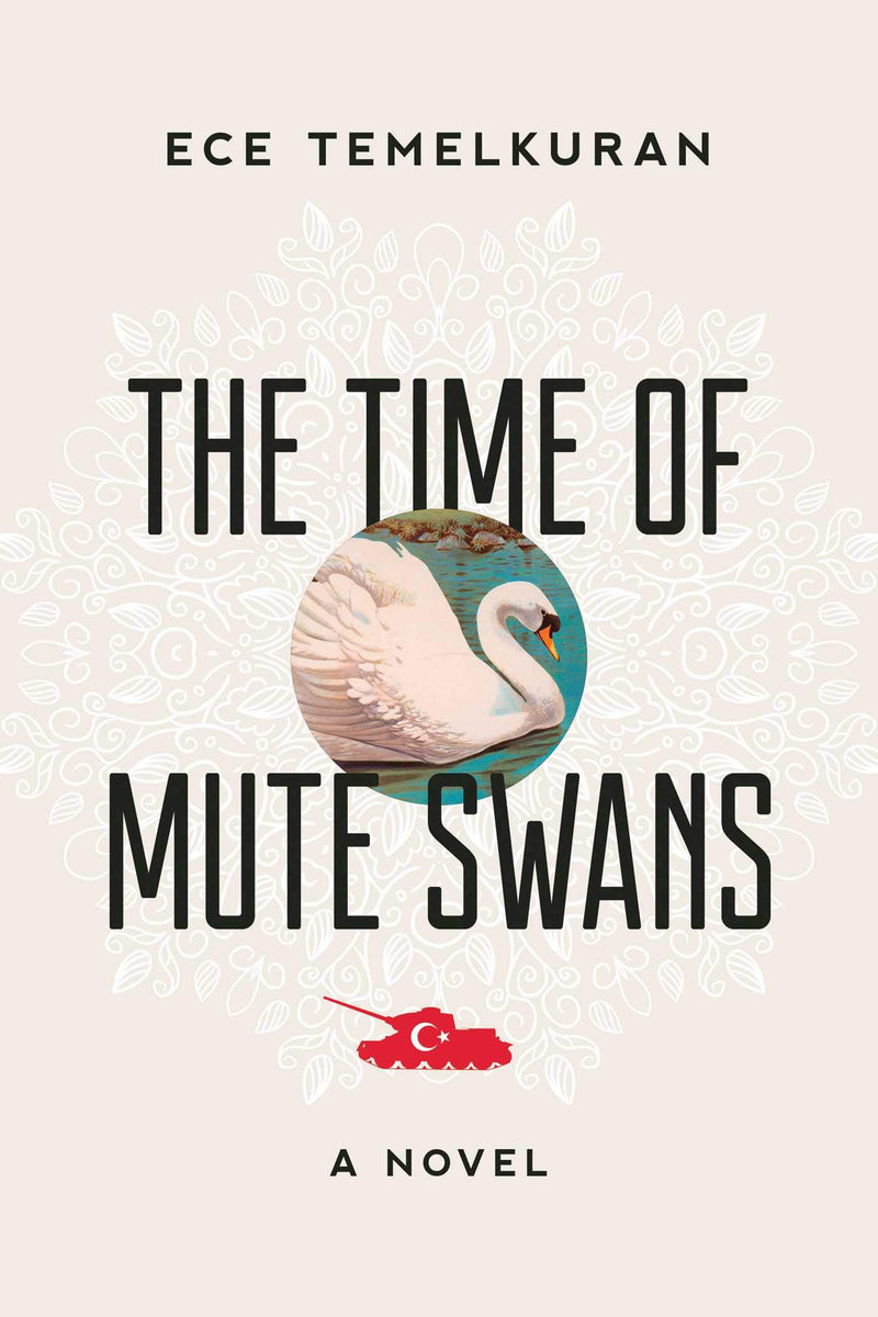 The Time of Mute Swans A Novel