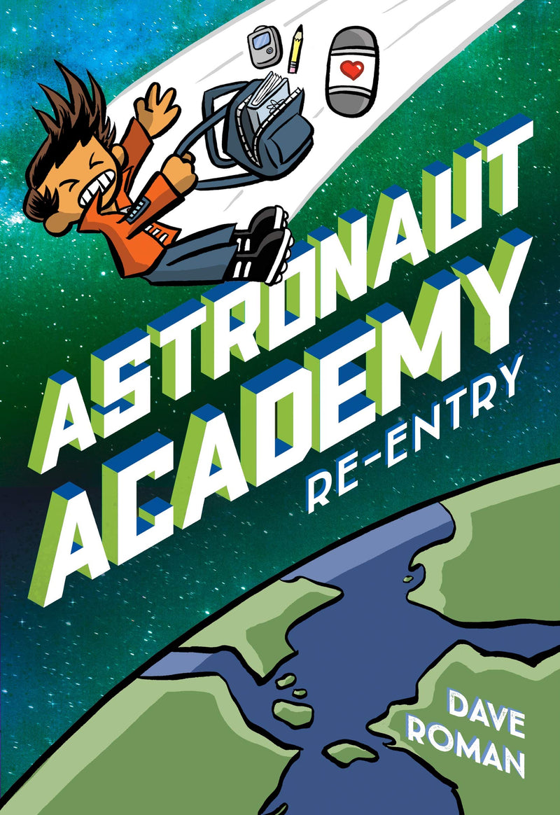 Astronaut Academy Re-entry (Astronaut Academy, 2)