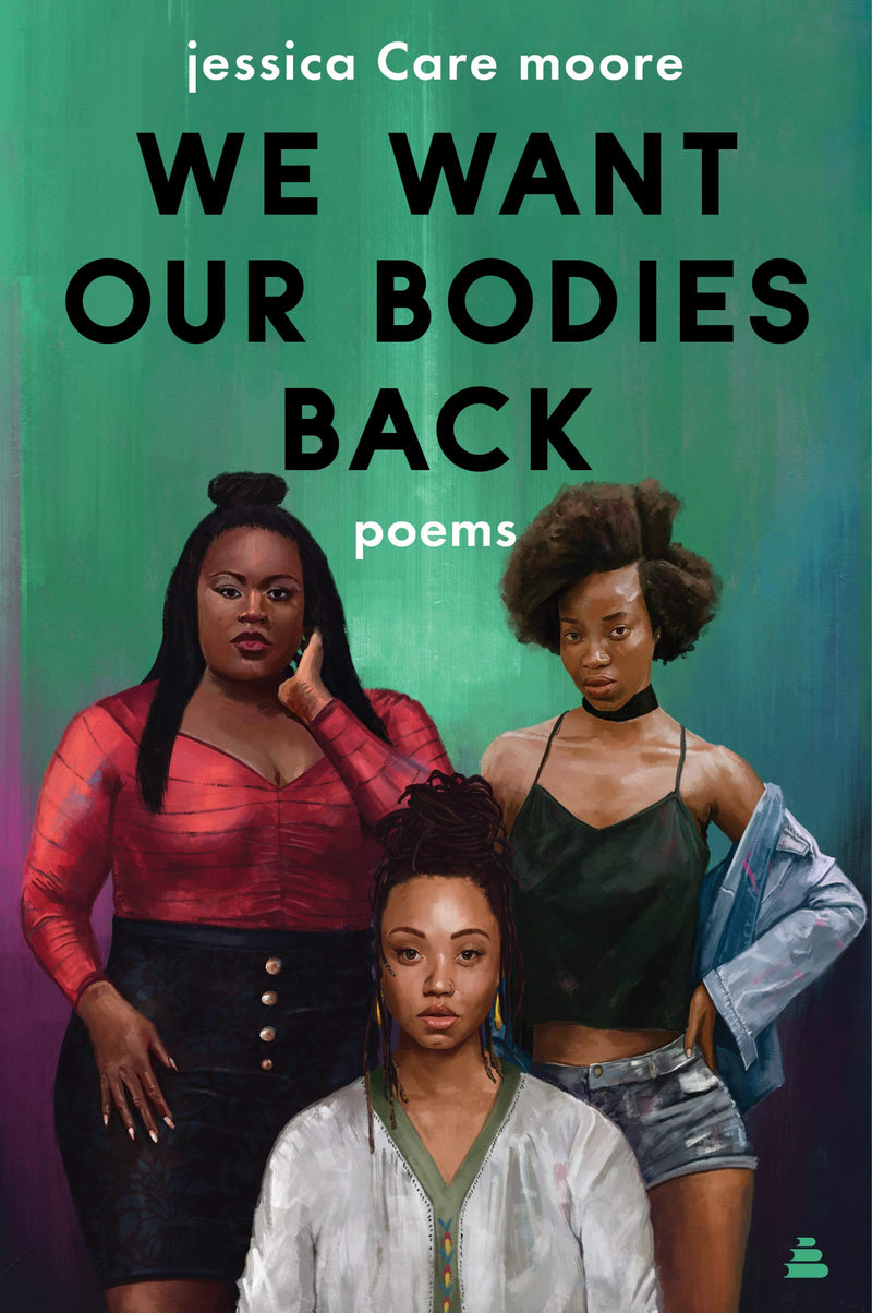 We Want Our Bodies Back Poems