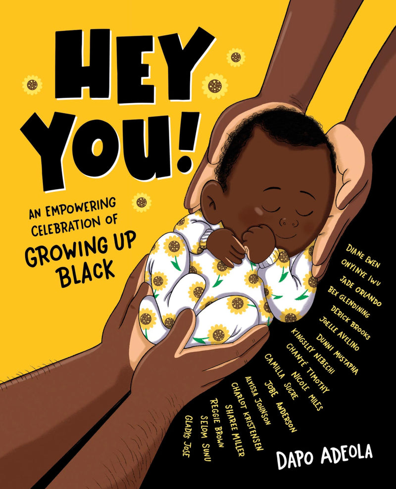 Hey You! An Empowering Celebration of Growing Up Black