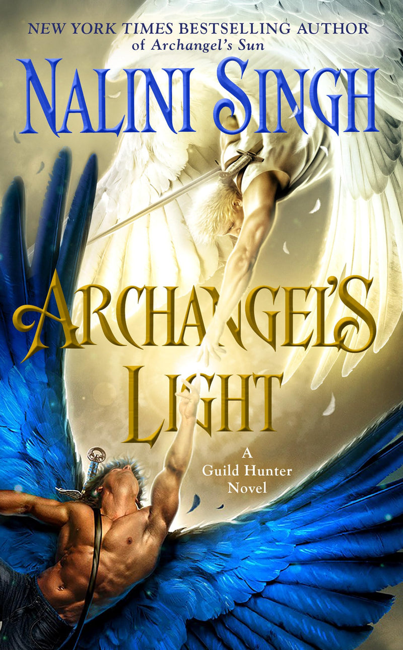 Archangels Light (A Guild Hunter Novel)