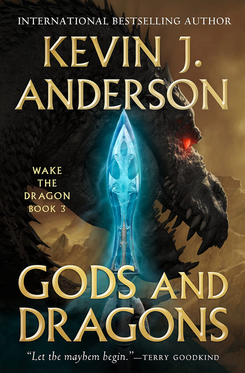 Gods and Dragons Wake the Dragon Book 3 (Wake the Dragon, 3)