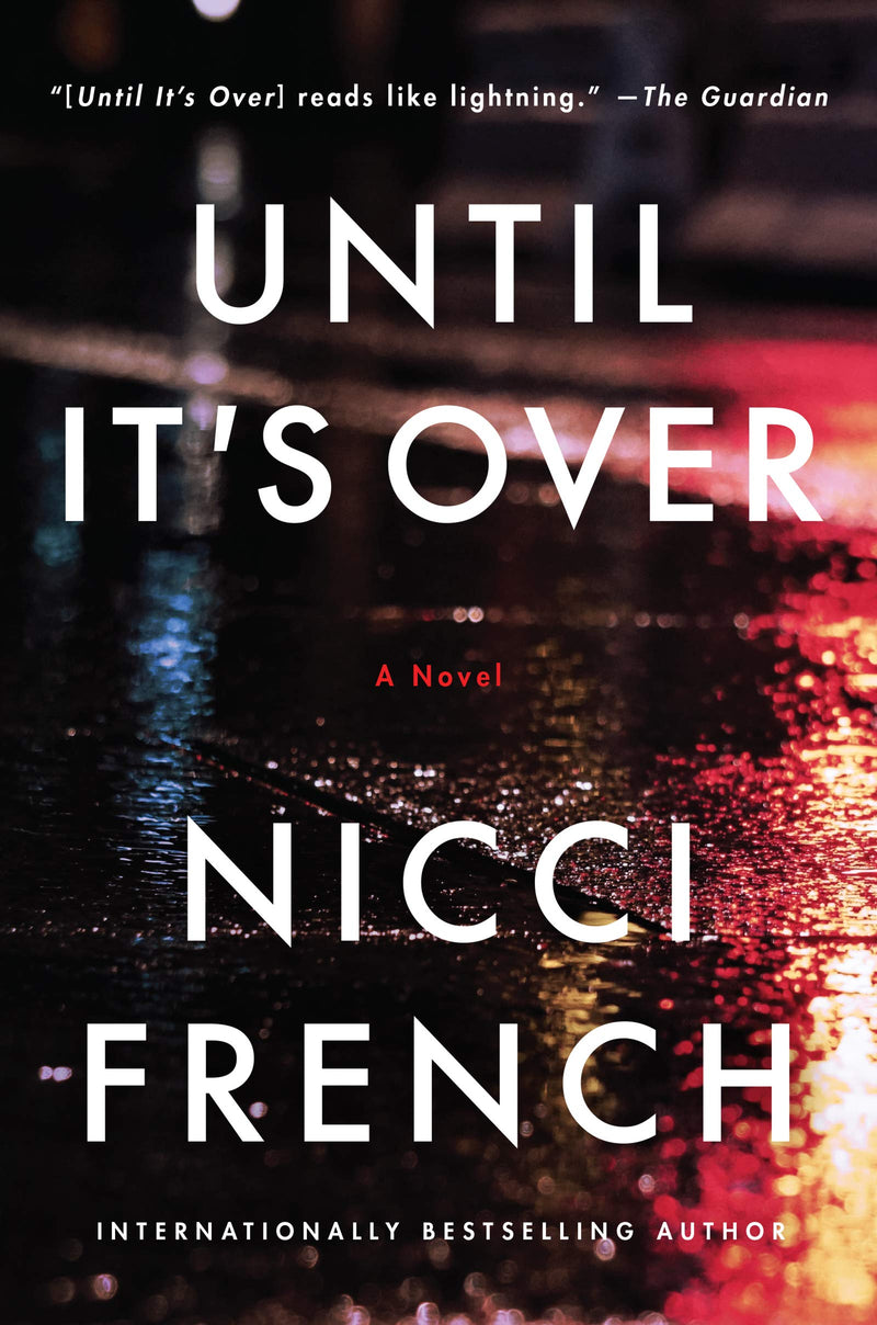 Until Its Over A Novel