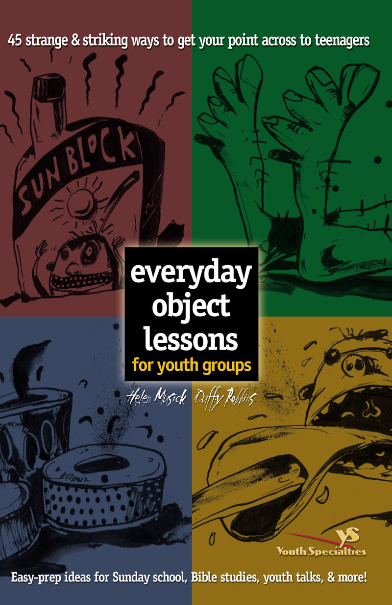 Everyday Object Lessons for Youth Groups