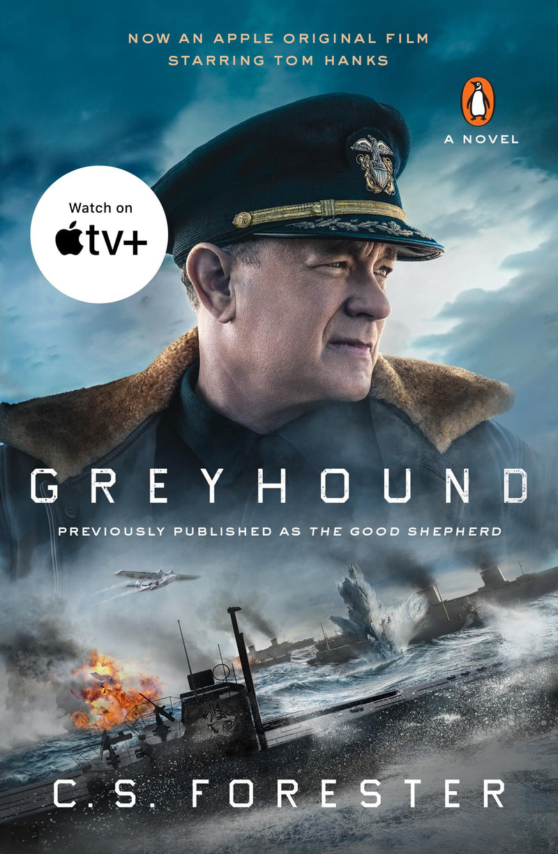 Greyhound (Movie Tie-In) A Novel