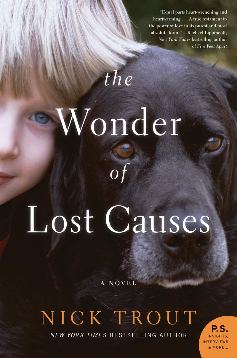 The Wonder of Lost Causes A Novel