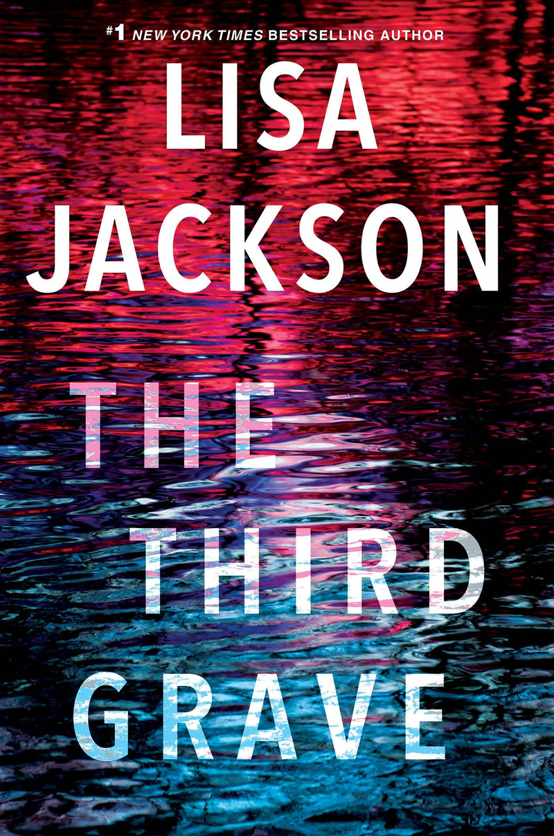 The Third Grave A Riveting New Thriller (Pierce Reed/Nikki Gillette)