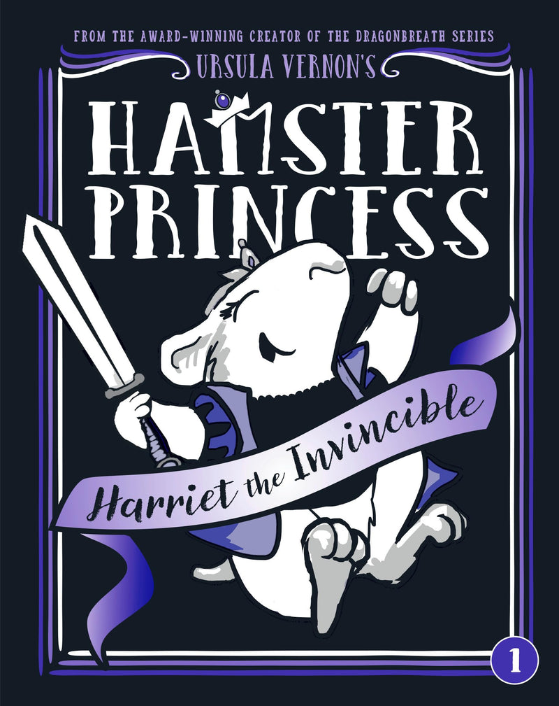 Hamster Princess Harriet the Invincible