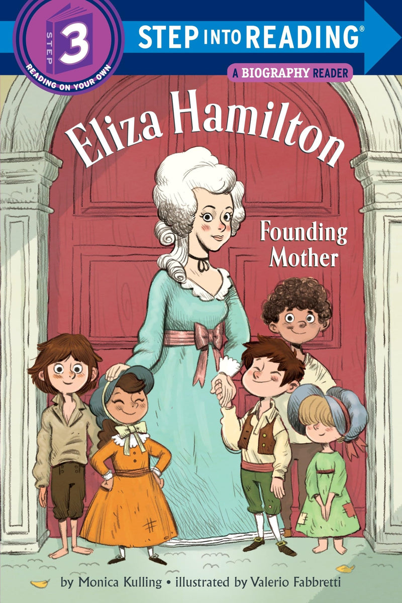 Eliza Hamilton Founding Mother (Step into Reading)