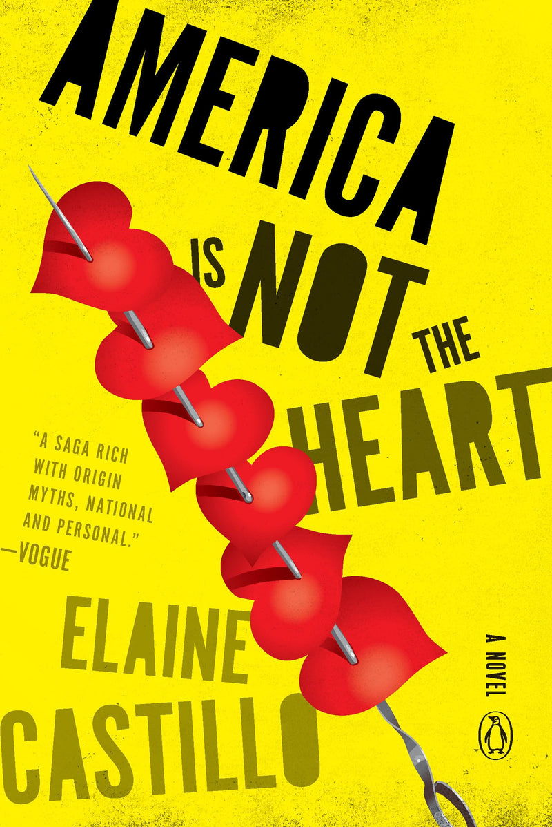 America Is Not the Heart A Novel