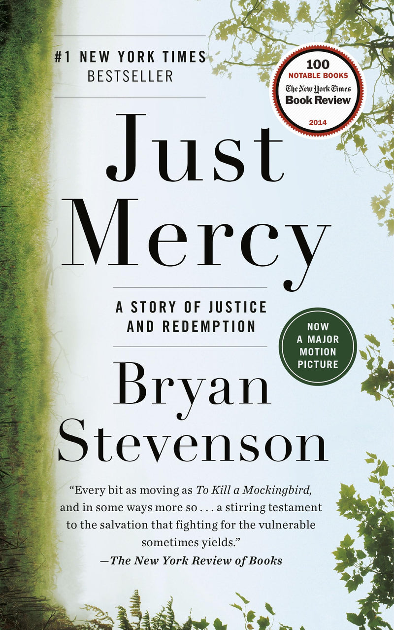 Just Mercy A Story of Justice and Redemption