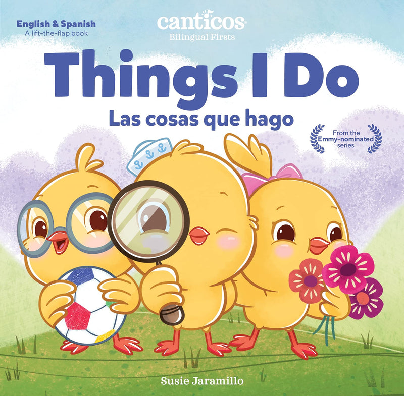 Canticos Things I Do / Las cosas que hago Bilingual Firsts (Canticos Bilingual Firsts)