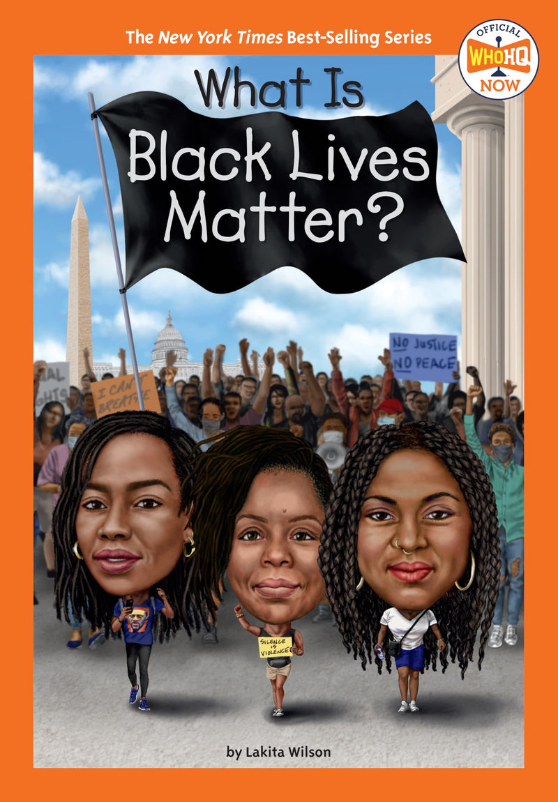 What Is Black Lives Matter? (Who HQ Now)