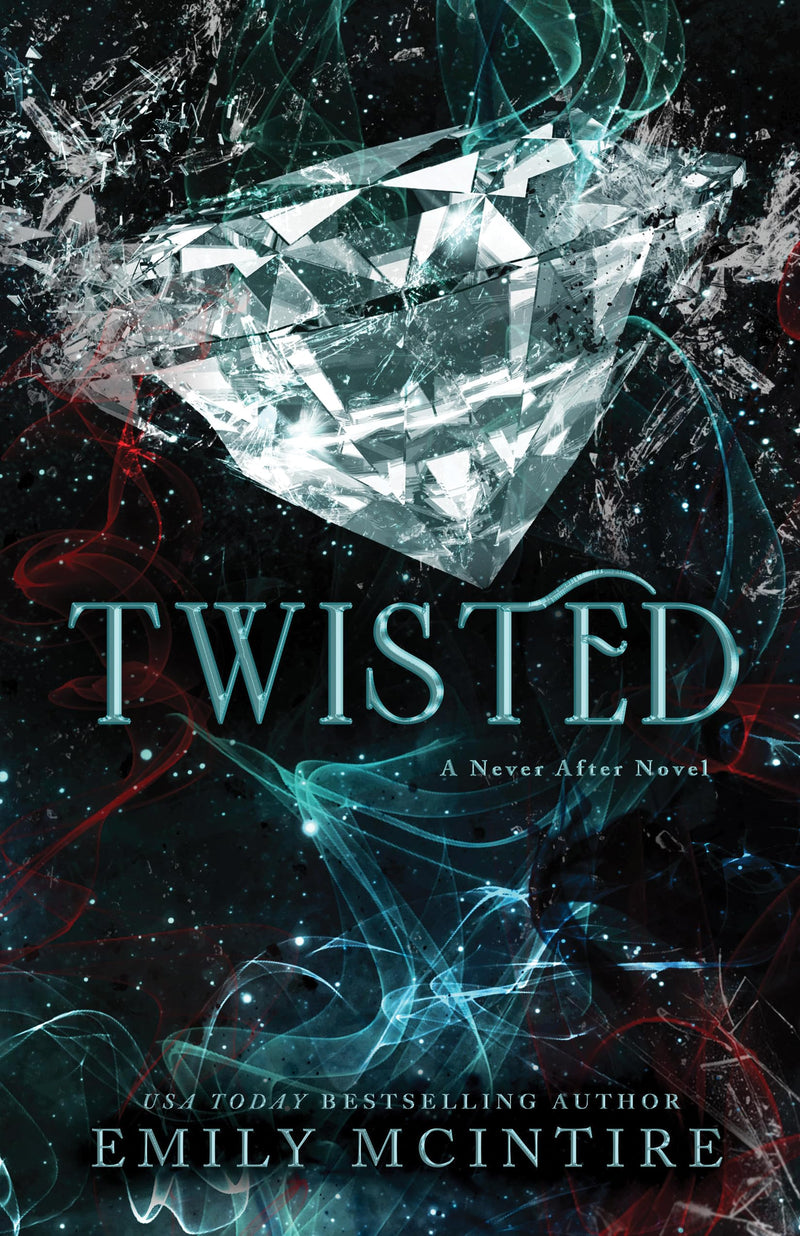 Twisted (Never After)