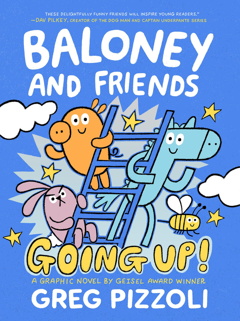 Baloney and Friends Going Up! (Baloney & Friends, 2)