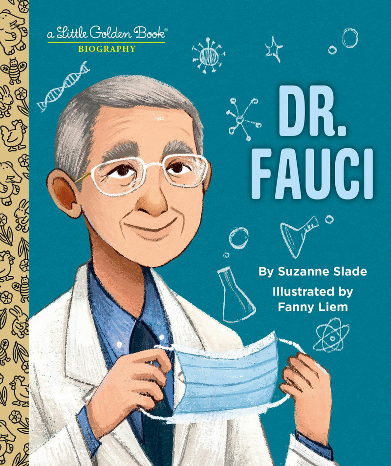 Dr. Fauci A Little Golden Book Biography (Little Golden Book Biographies)