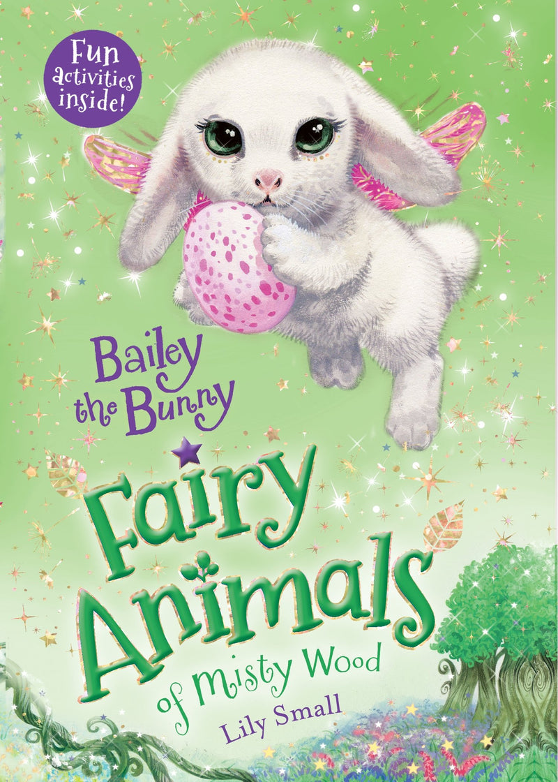 Bailey the Bunny Fairy Animals of Misty Wood (Fairy Animals of Misty Wood, 12)