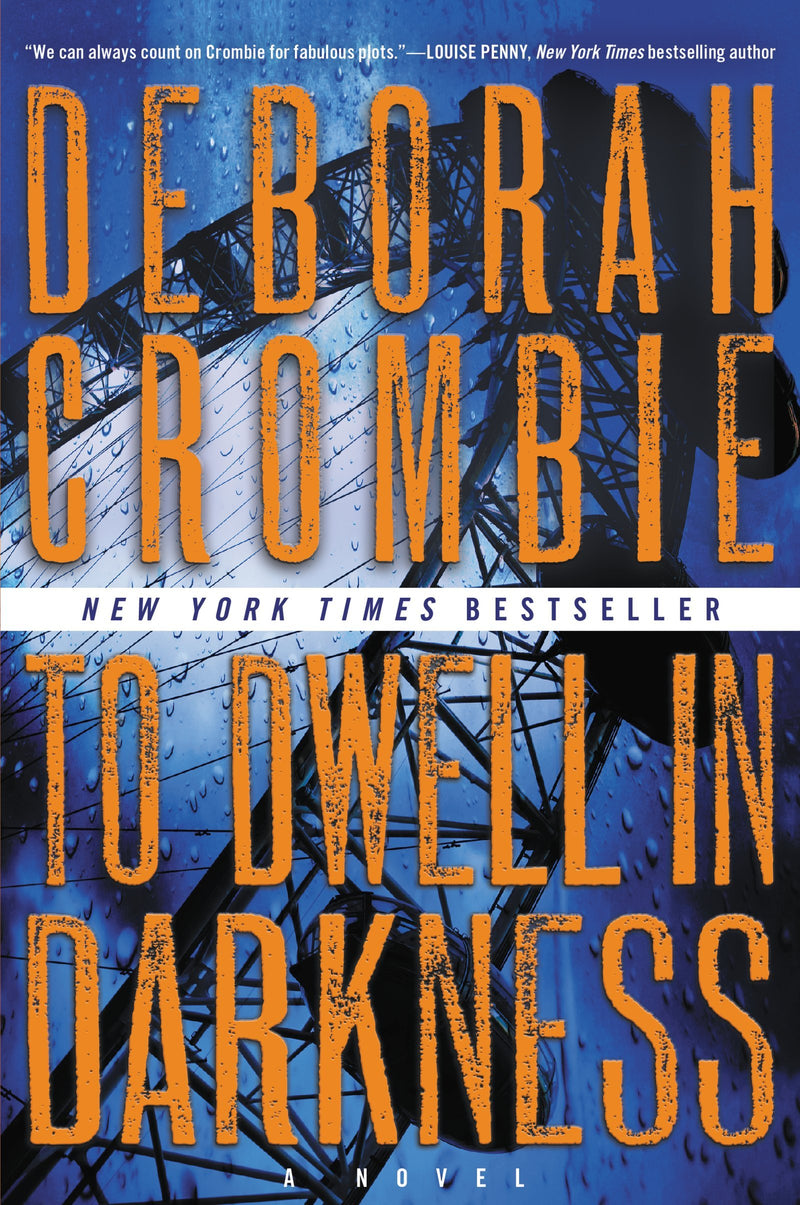 To Dwell in Darkness A Novel (Duncan Kincaid/Gemma James Novels, 16)