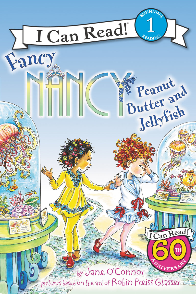 Fancy Nancy Peanut Butter and Jellyfish (I Can Read Level 1)