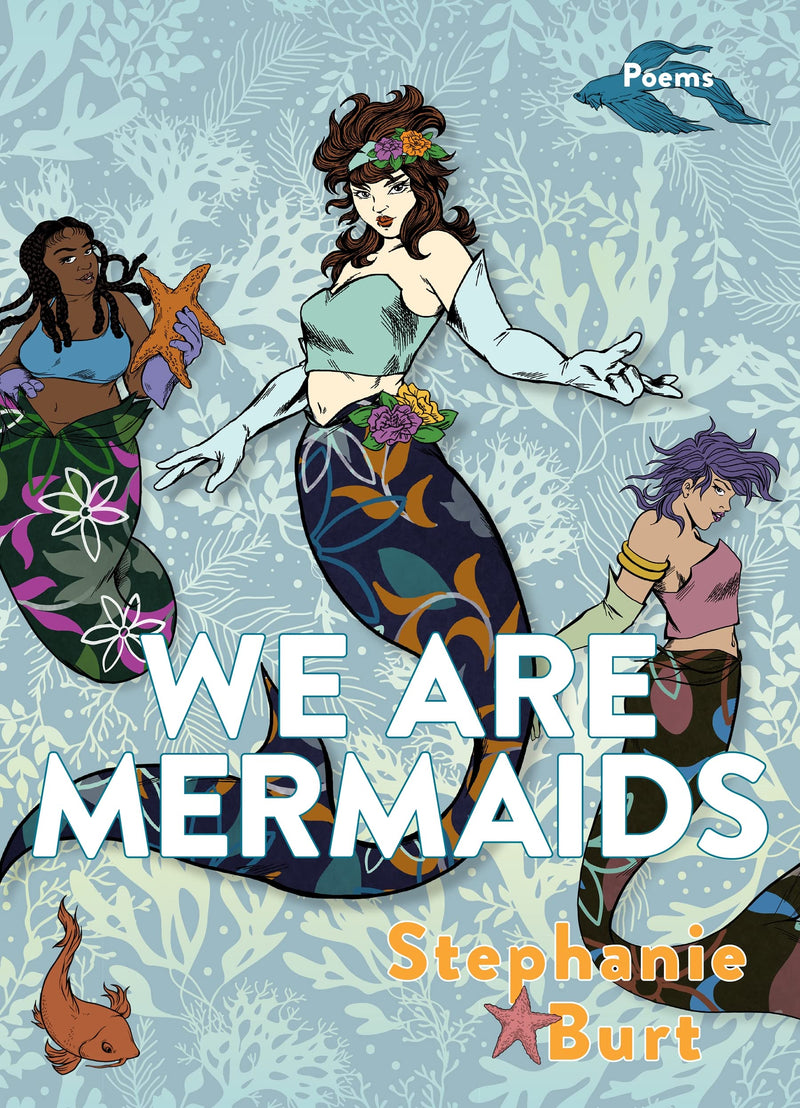 We Are Mermaids Poems