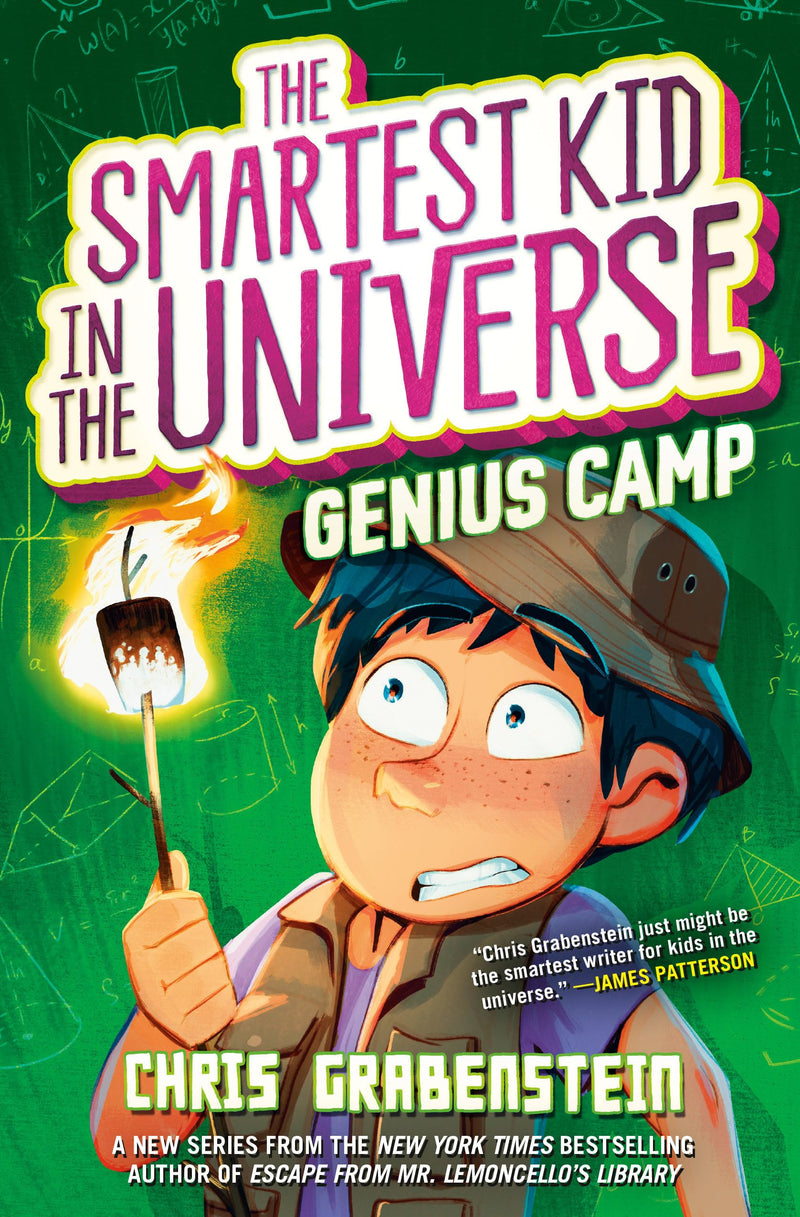 Genius Camp The Smartest Kid in the Universe, Book 2