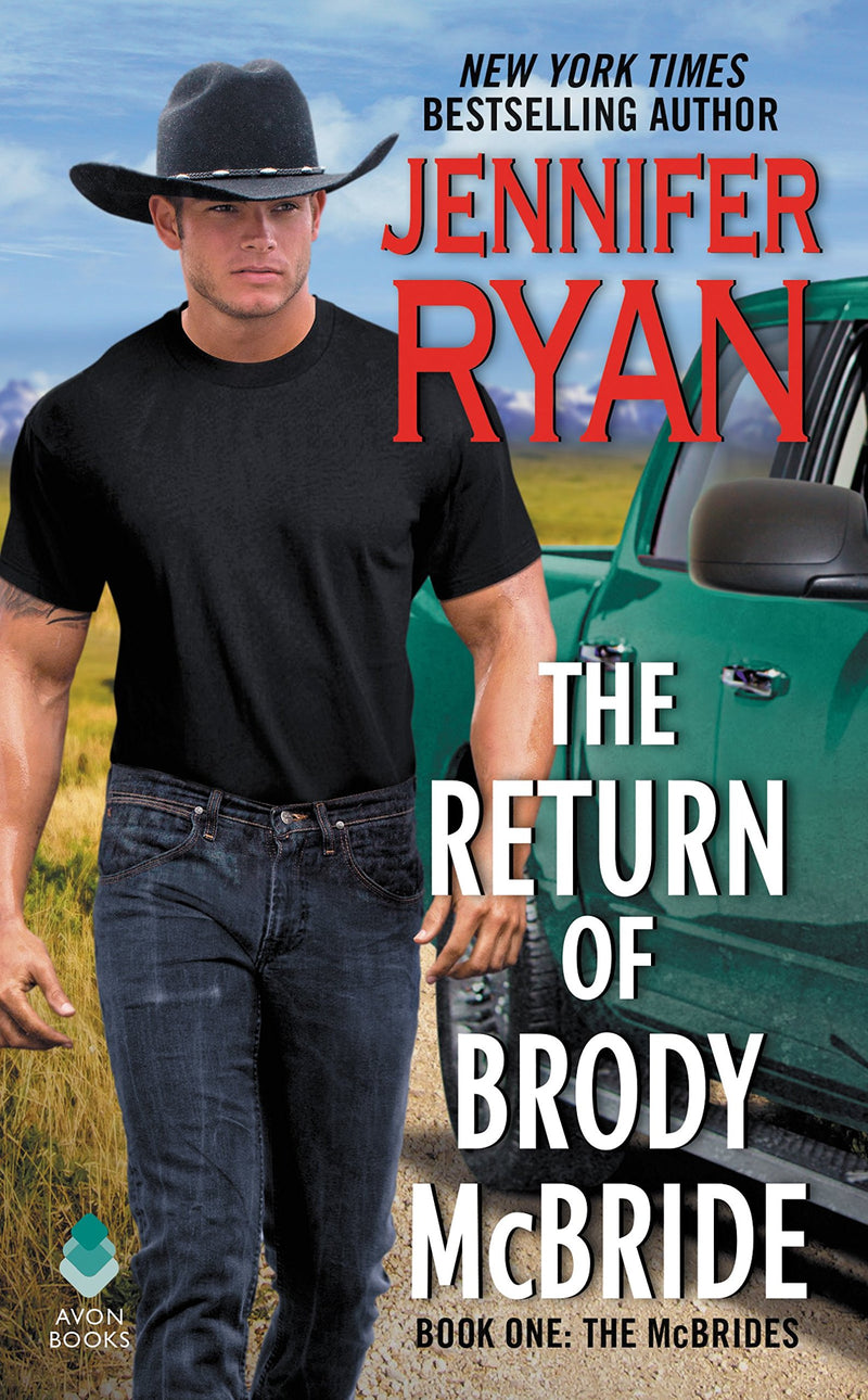 The Return of Brody McBride A Romantic Suspense Novel (McBrides)