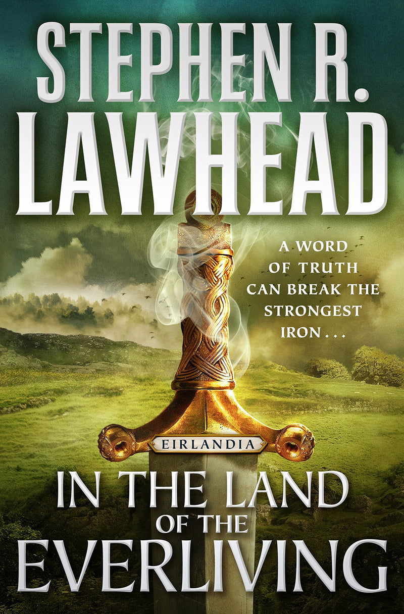 In the Land of the Everliving Eirlandia, Book Two (Eirlandia Series, 2)